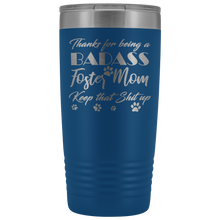 Badass Foster Mom 20oz