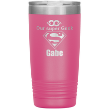 Our super Geek Gabe 20oz
