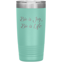 Bio is Joy 20oz