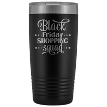 Black Friday Shopping Squad 20oz