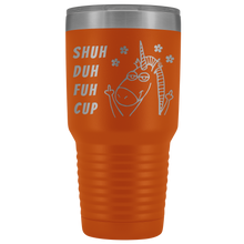 Deb Shuh Duh Fuh 30oz tumbler new design
