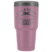 Proud Baseball Dad 30oz