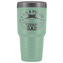 Proud Baseball Dad 30oz