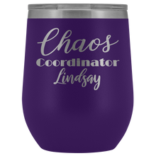 Chaos Coordinator wine tumbler 12oz Lindsay