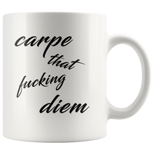Carpe that fucking diem