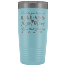 Badass Foster Mom 20oz