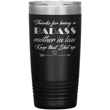 Badass Mother in law 13 colors 20 oz