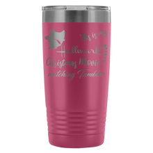 This is my Hallmark Christmas Movie Watching Tumbler 20oz