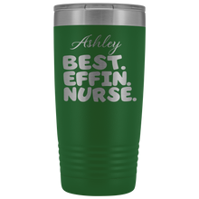BEST EFFIN NURSE SAMPLE 20oz