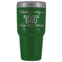 Badass Dad 30oz tumbler
