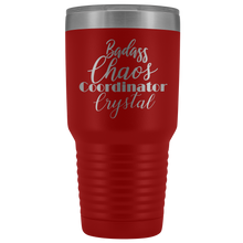 Badass Chaos Coordinator Crystal 30oz