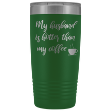My husband is hotter than my coffee