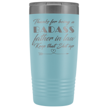 Badass Father in law  20oz Travel Mug