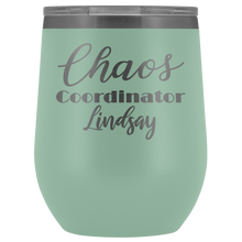 Chaos Coordinator wine tumbler 12oz Lindsay