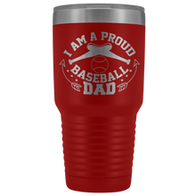 Proud Baseball Dad 30oz