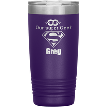 Our Super Geek Greg 20oz