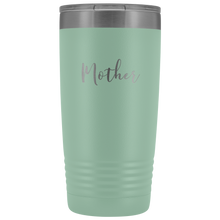 Mother 20oz Tumbler 2