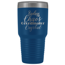 Badass Chaos Coordinator Crystal 30oz