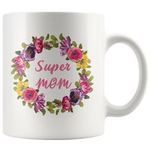 Super Mom 11oz Mug