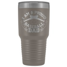 Proud Baseball Dad 30oz