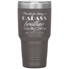 Badass brother 13 colors 30oz