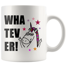 Whatever! 11 oz Coffee Mug