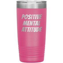 POSITIVE MENTAL ATTITUDE