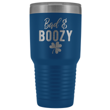 Saint Patricks Bad & Boozy 30oz Tumbler