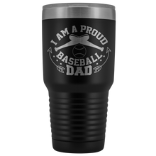 Proud Baseball Dad 30oz