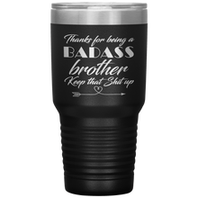 Badass brother 13 colors 30oz
