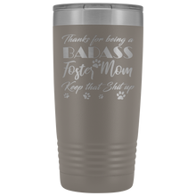 Badass Foster Mom 20oz