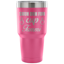 Tammi Shu Duh Fuh 30oz tumbler