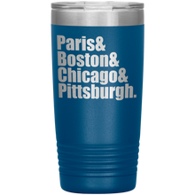 Paris Boston etc 20oz