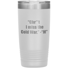 I miss the cold war 20oz